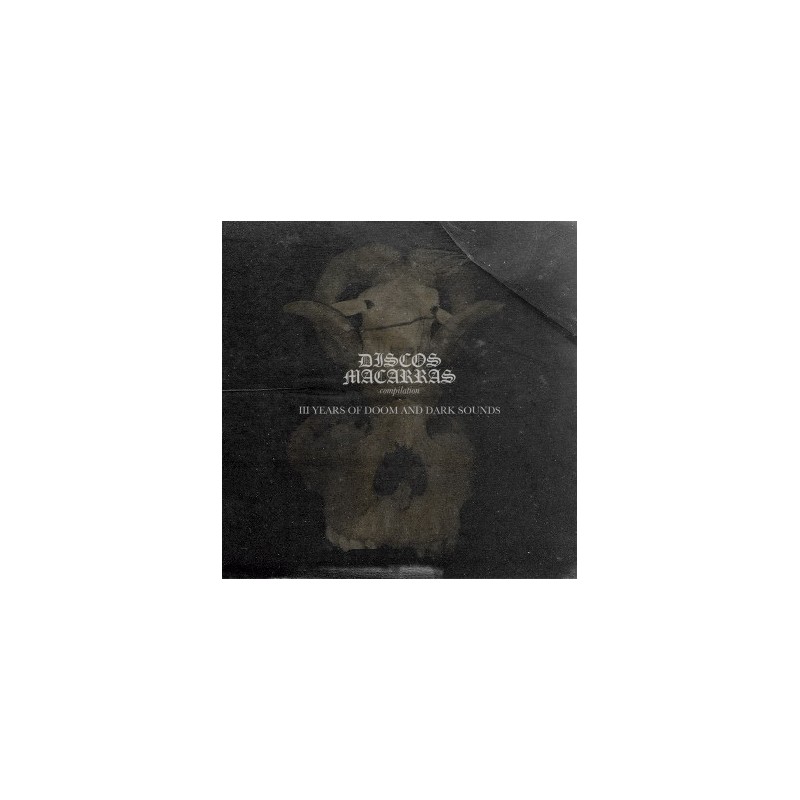 DISCOS MACARRAS Compilation - III Years of Doom and Dark Sounds