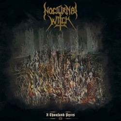 NOCTURNAL WITCH - A thousand Pyres - LP.
