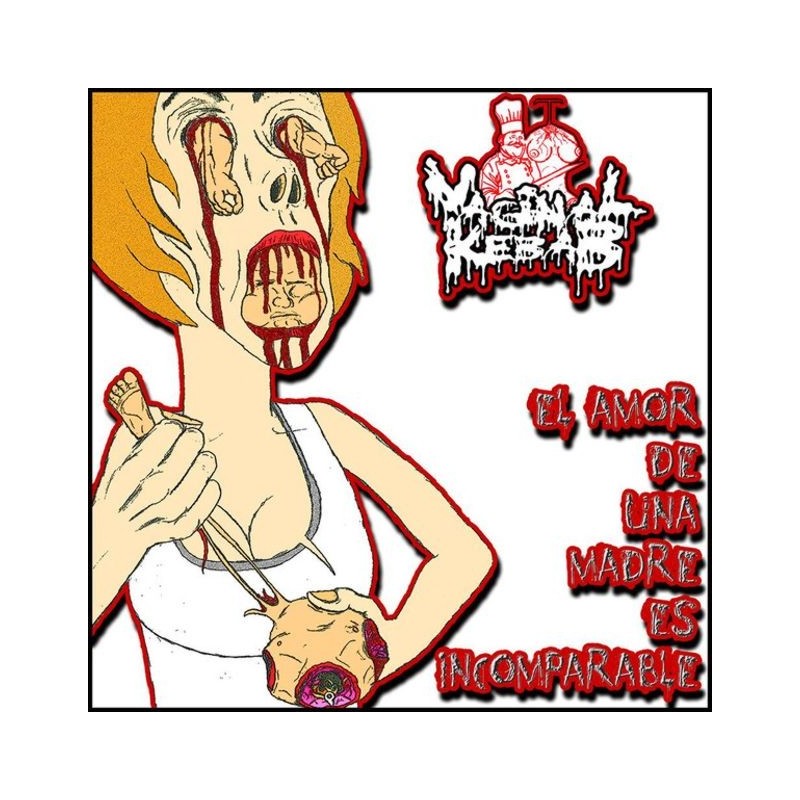 VAGINAL KEBAB - El Amor de una Madre es Incomparable - CD.