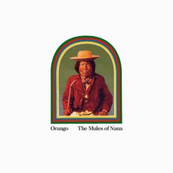 ORANGO - The Mules of Nana - CD.
