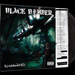 BLACK BOMBER - Blacklisted - LP.