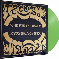 TROUBLE - One For The Road - MLP. mint.