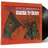 KARMA TO BURN - Live In Brussels - LP