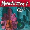 MOTORPSYCHO - Yay!