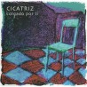 CICATRIZ - Colgado Por Ti - CD.