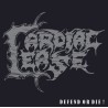 CARDIAC CEASE – Defend Or Die ! - CD.
