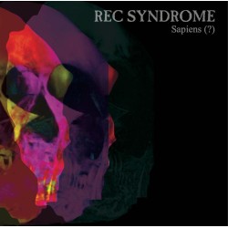 REC SYNDROME - Sapiens (?).