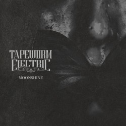 TAPEWORM ELECTRIC – Moonshine - CD