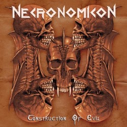 NECRONOMICON - Construction of Evil