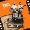SHADOW REBELS - On The Ride - CD.