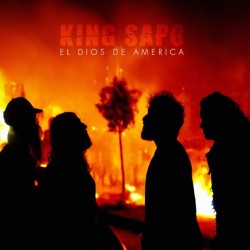 KING SAPO - El Dios de América.