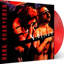 DARK QUARTERER - Violence - LP color.