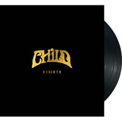 CHILD - Rebirth - LP.