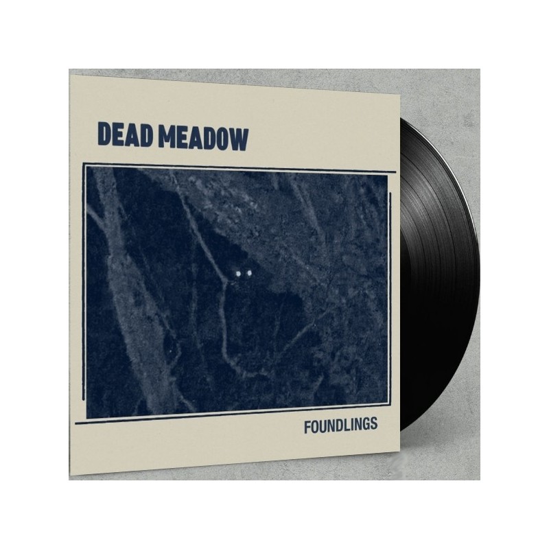 DEAD MEADOW – Foundlings - LP.