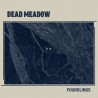 DEAD MEADOW – Foundlings.