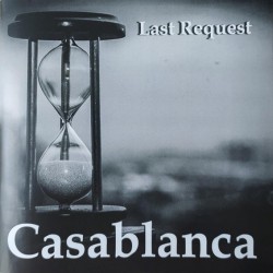 CASABLANCA - Last Request - CD.